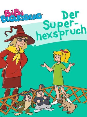 cover image of Bibi Blocksberg--Der Superhexspruch